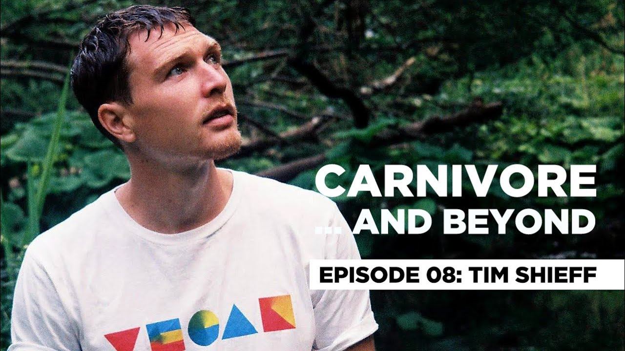 Carnivore And Beyond Podcast: Episode 08 - Tim Shieff смотреть онлайн