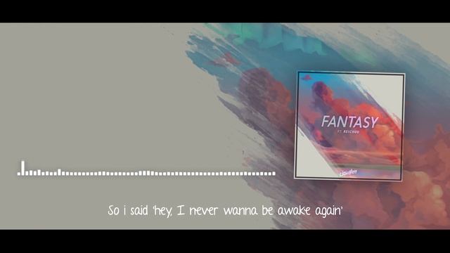 Cloudfield - Fantasy (ft. Reichuu)
