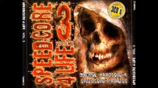 Speedcore 4 Life Vol.3 CD3