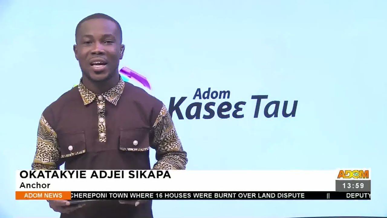 Kasiebo Tau At 1:55 PM on Adom TV (26-7-22) смотреть онлайн