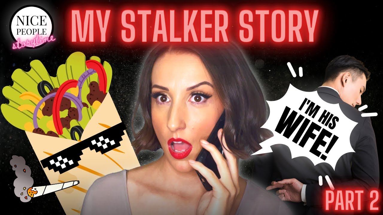 HIS WIFE CALLED ME! (The Stranger) | MY STALKER STORY P2 | Nice People Storytime - Ep.3 смотреть онлайн