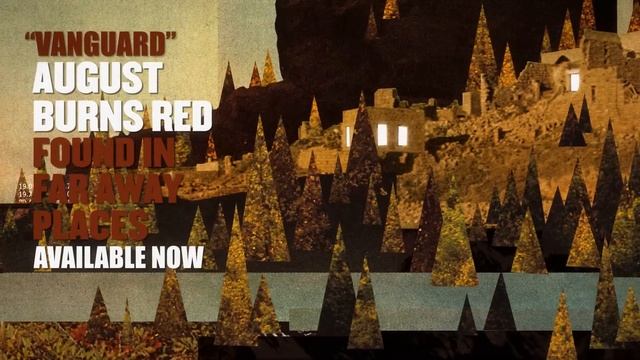 August Burns Red - Vanguard смотреть онлайн