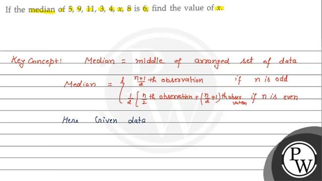 If the median of \( 5,9,11,3,4, x, 8 \) is 6 , find the value of \( x \) смотреть онлайн