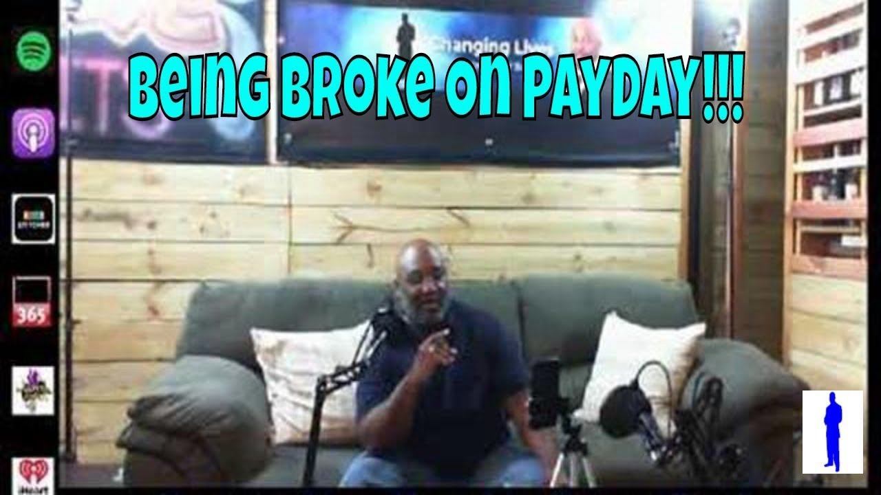 Being Broke On Payday!!! A Common Dilemma For Many смотреть онлайн