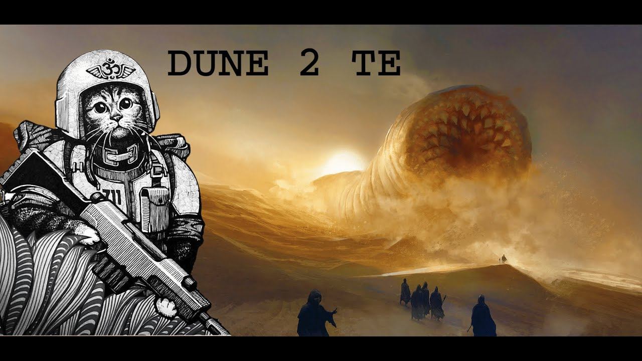 Dune 2 TE / Все в сборе / KoTeuKa Svarschik FORCE mcq Jama1 Spektr смотреть онлайн
