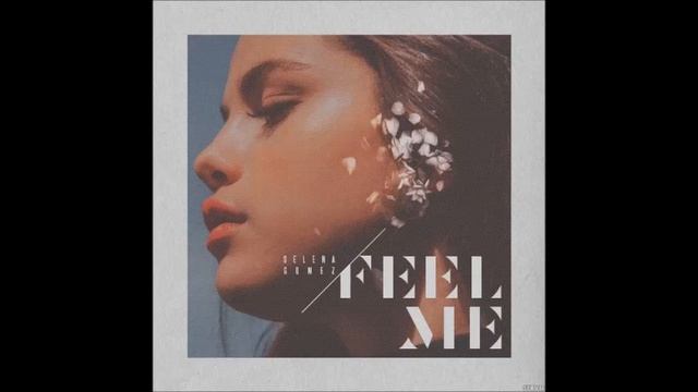 Selena Gomez - Feel Me (Official Audio) HQ смотреть онлайн