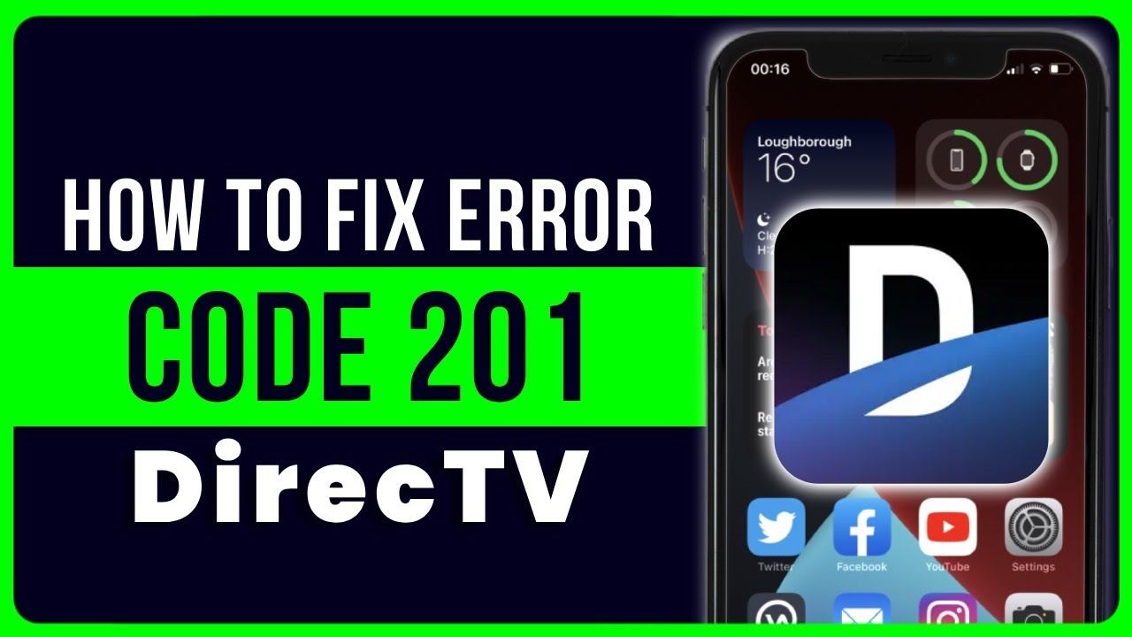 DirecTV App Error Code 201: How to Fix DirecTV App Error Code 201 смотреть онлайн