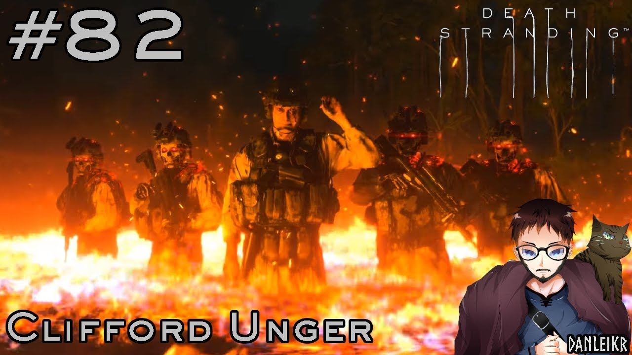 Clifford Unger - Death Stranding Let's Play - Episode 82 смотреть онлайн