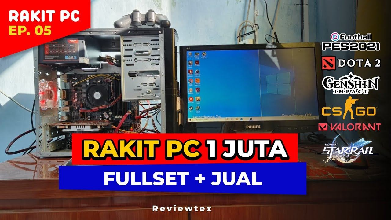[Rakit PC 5] PC 1 Juta Fullset - Test Game 2023 & Jual смотреть онлайн