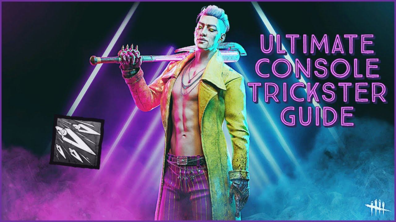 Dead By Daylight Ultimate Trickster Guide смотреть онлайн