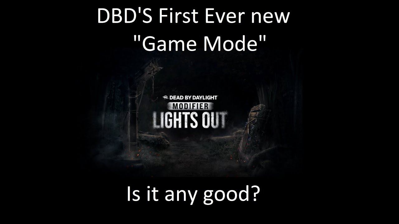 Dead by Daylight: LIGHTS OUT Modifier | Is it any good? смотреть онлайн