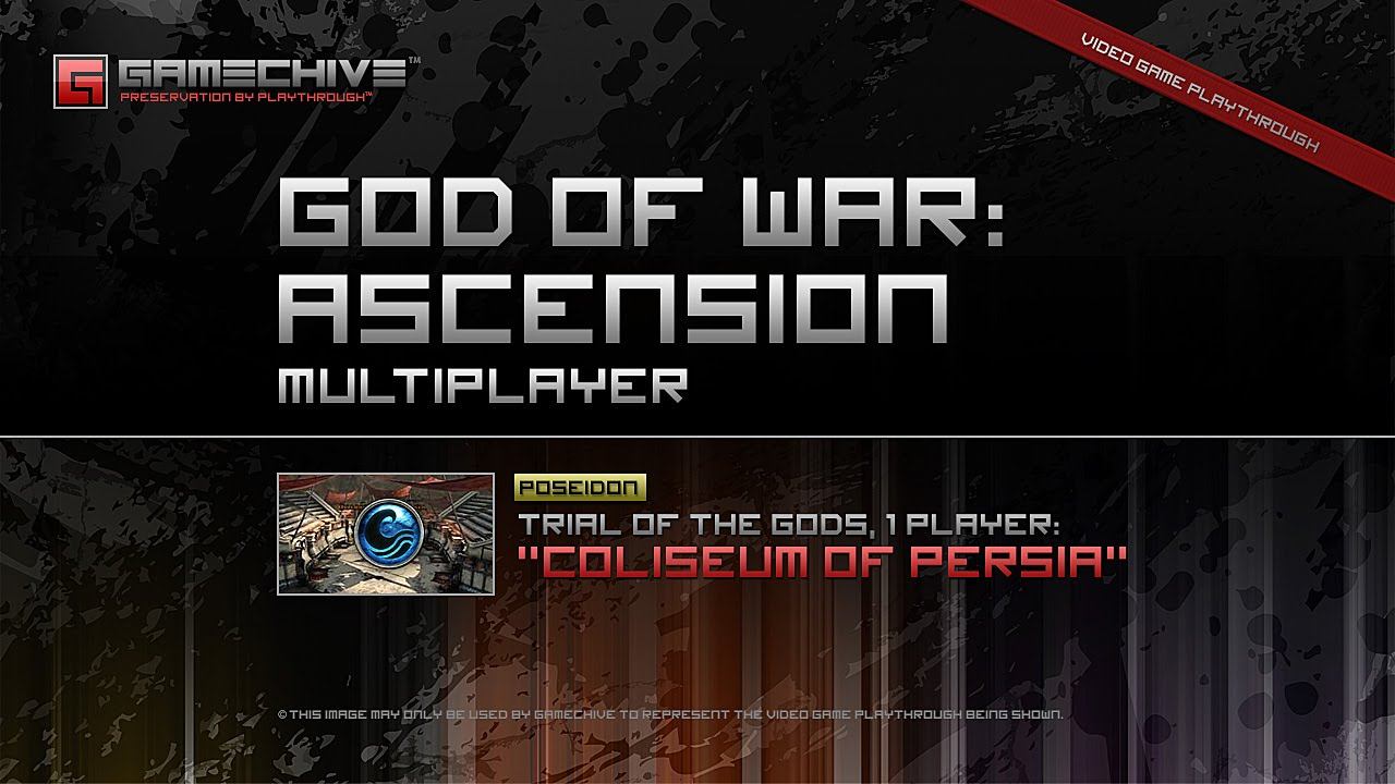 God of War: Ascension (PS3) Gamechive (Poseidon, Trial of the Gods, 1p, 1/6: Coliseum of Persia) смотреть онлайн