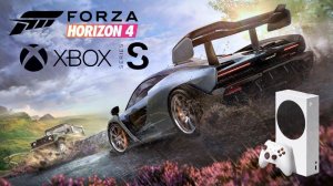 FORZA HORIZON 4 НА XBOX SERIES S GAMEPLAY 60 FPS