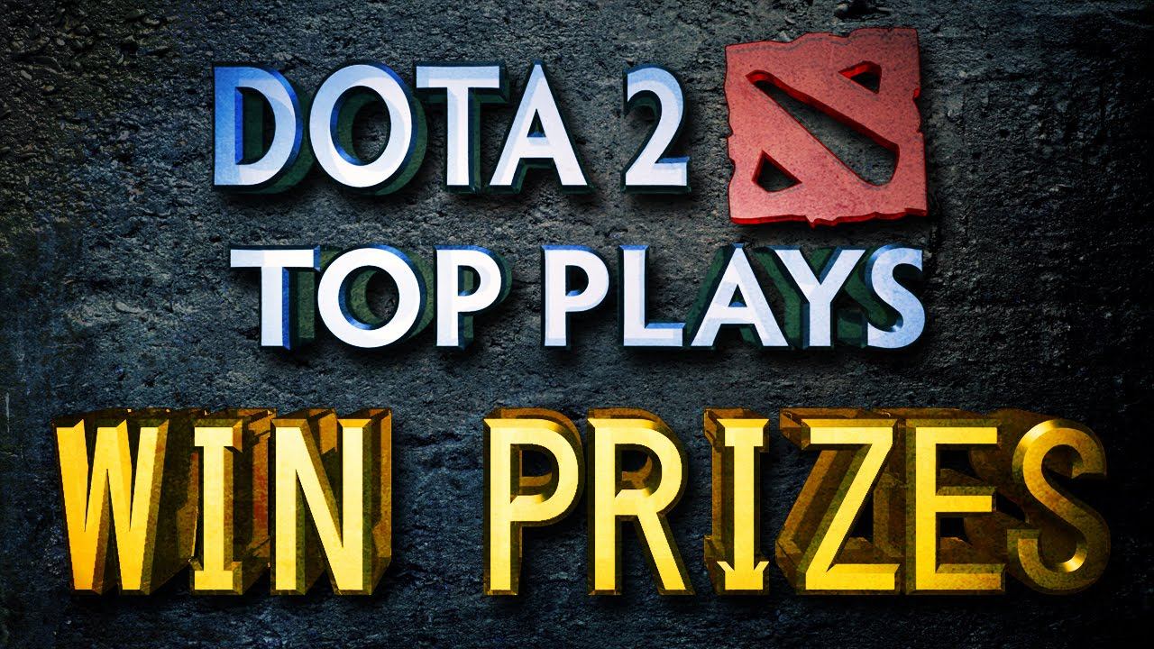 Dota 2 Top Plays Weekly - Submit Clips (Win Prizes) смотреть онлайн