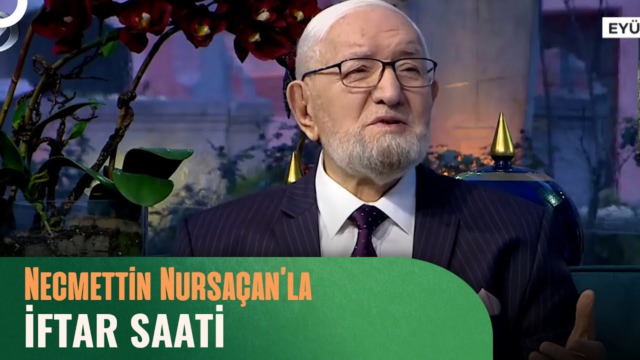 Necmettin Nursaçan'la İftar Saati - 28 Mart 2024 смотреть онлайн