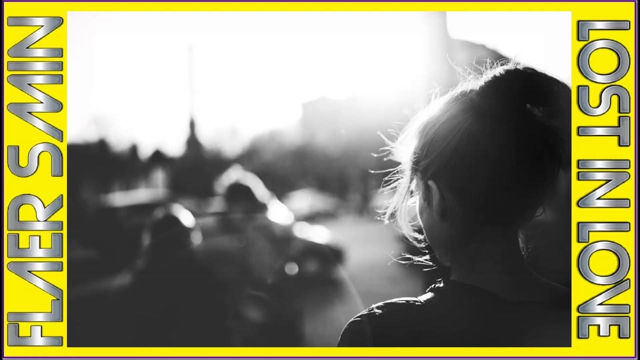 Flaer Smin - Lost In Love смотреть онлайн