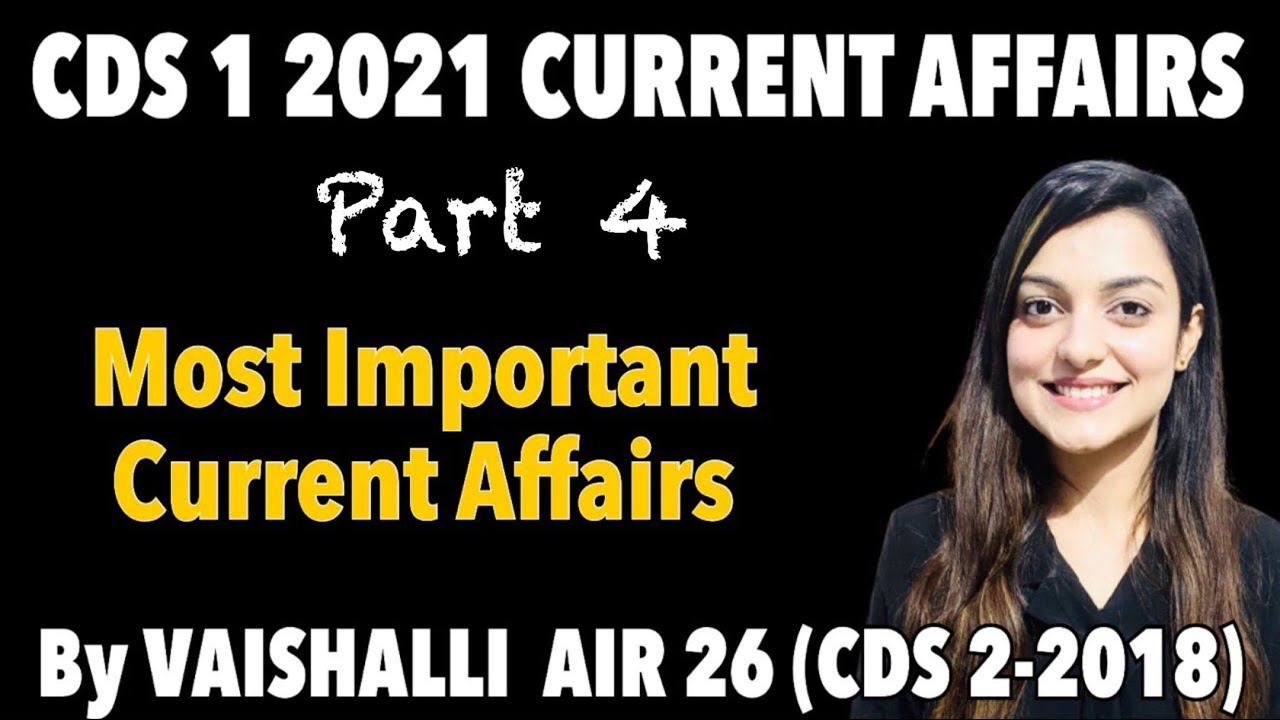 CDS 1 2021 CURRENT AFFAIRS PART 4 || CAPF || NDA || Most Important Current Affairs || INSIGHT SSB смотреть онлайн