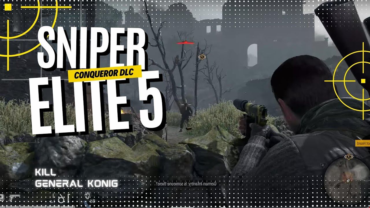 Sniper Elite 5 - DLC - Conqueror - Playthrough / Gameplay смотреть онлайн