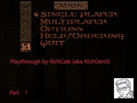 Into the World Of Quake. Quake Playthrough (1/13) смотреть онлайн