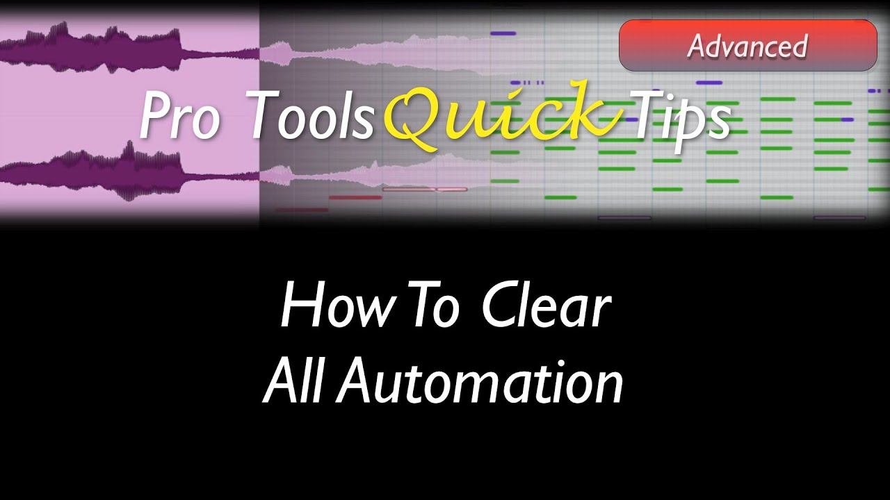 Pro Tools: How To Clear All Automation смотреть онлайн