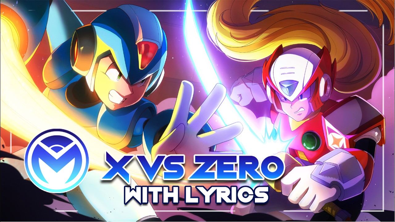 Mega Man X - X vs Zero - With Lyrics смотреть онлайн