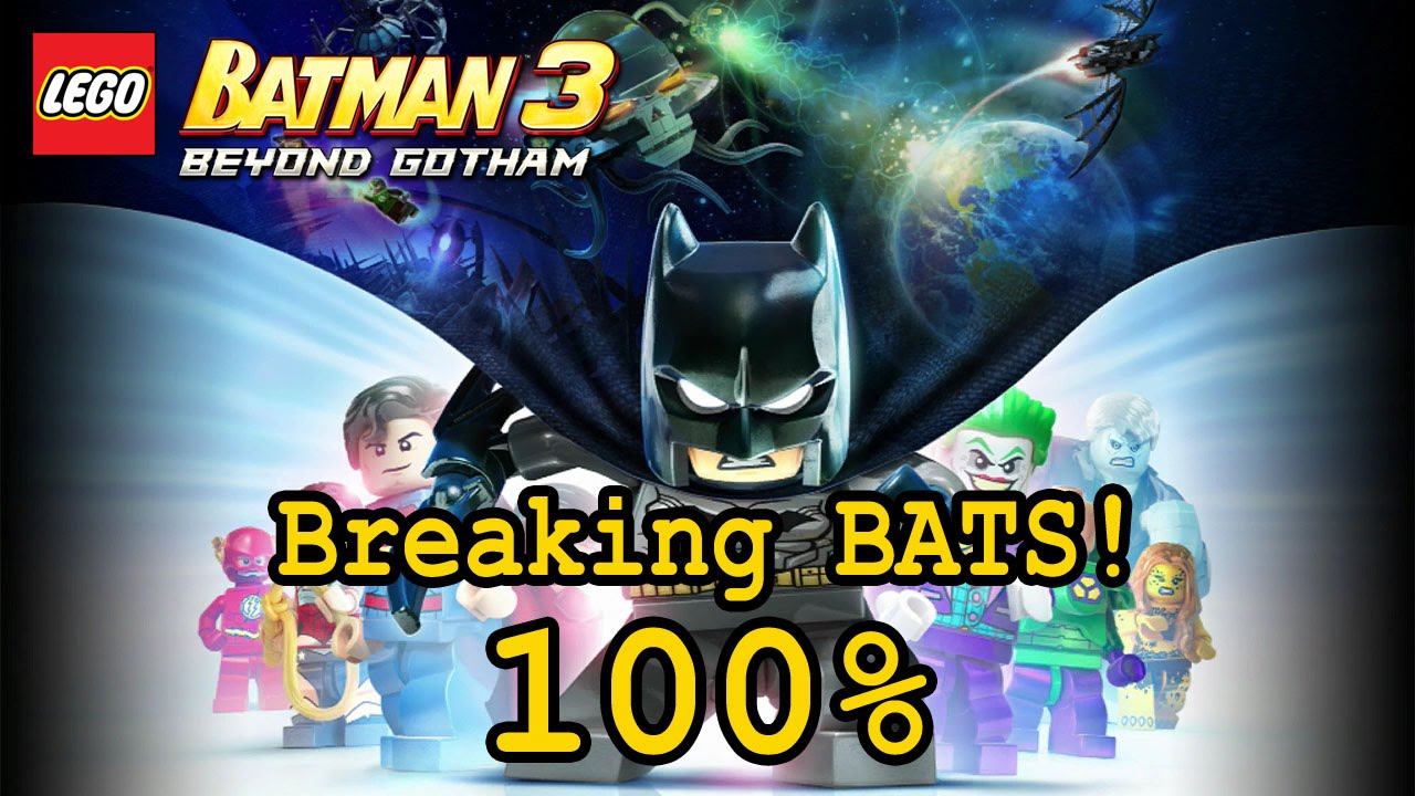 Breaking BATS! (Lvl 2) 100% | Lego Batman 3: Beyond Gotham смотреть онлайн