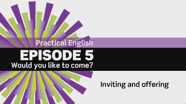 EF 3 ed. Beginner Practical English. Episode 5. Would you like to come? 5.1 смотреть онлайн