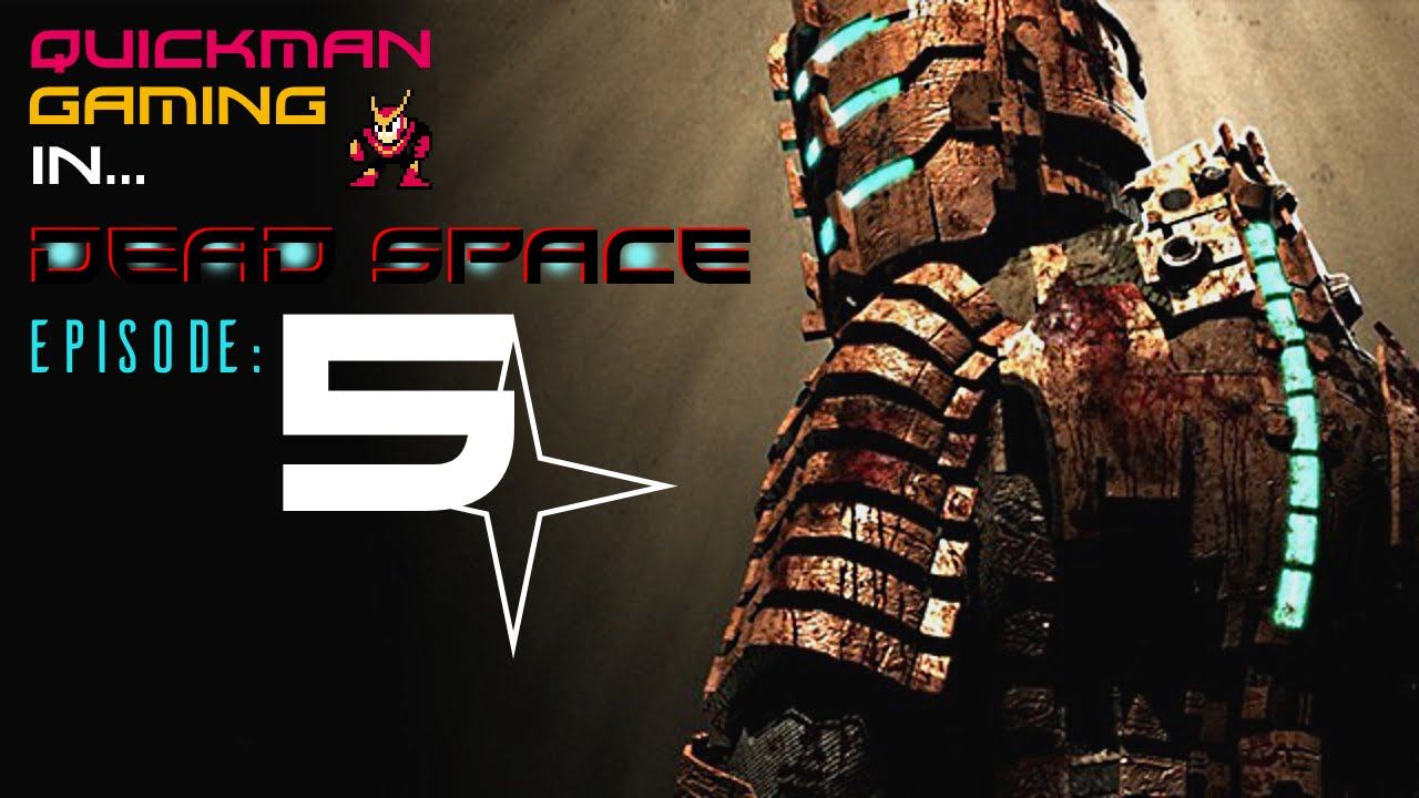 Quickman's Dead Space | E5: Undead Nightmare! смотреть онлайн