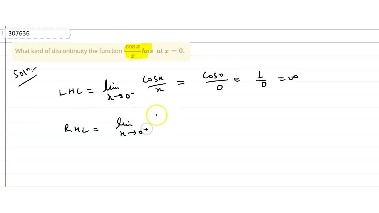 What kind of discontinuity the function (cosx)/x h a s\ \ a t\ x=0. | 12 | CONTINUITY AND DIFFER... смотреть онлайн