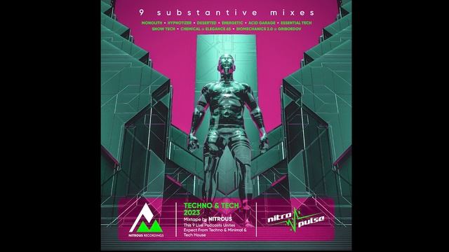 NITROPULSE - Mixtape by Nitrous - Hypnotizer смотреть онлайн