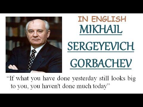 Mikhail Sergeyevich Gorbachev Biography & Achievements In Life (In English)