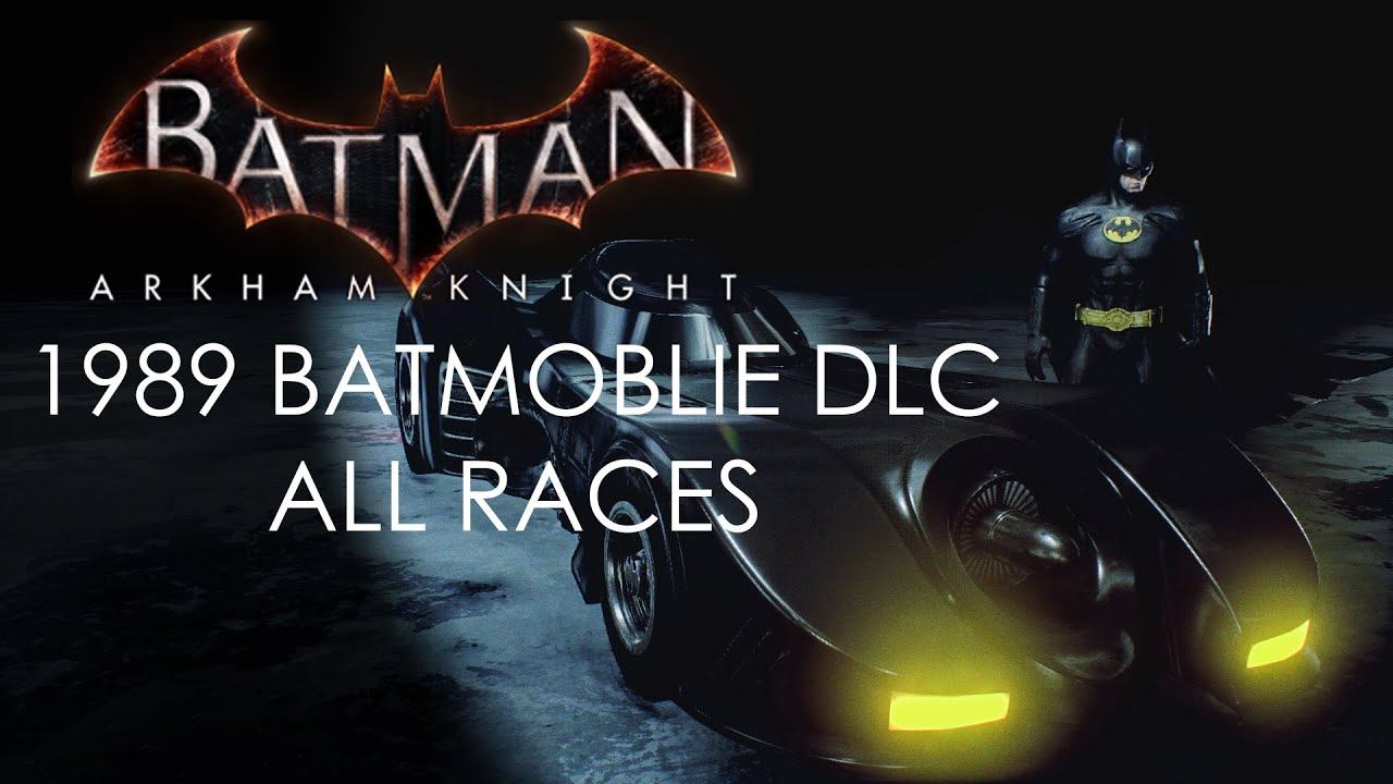 Batman Arkham Knight - 1989 Batmobile DLC - All Map Races