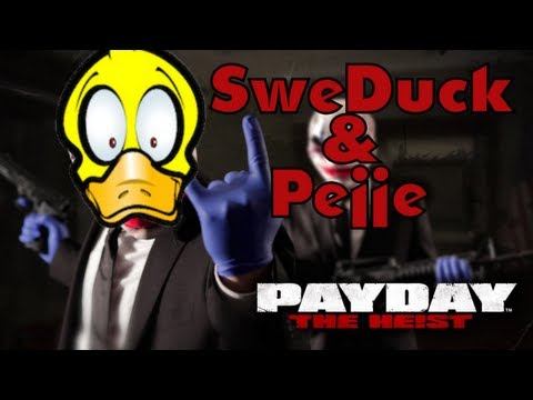 Payday - The Heist [1] SweDuck & Pejje med SweDuck смотреть онлайн