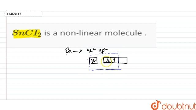 `SnCI_(2)` is a non-linear molecule . смотреть онлайн