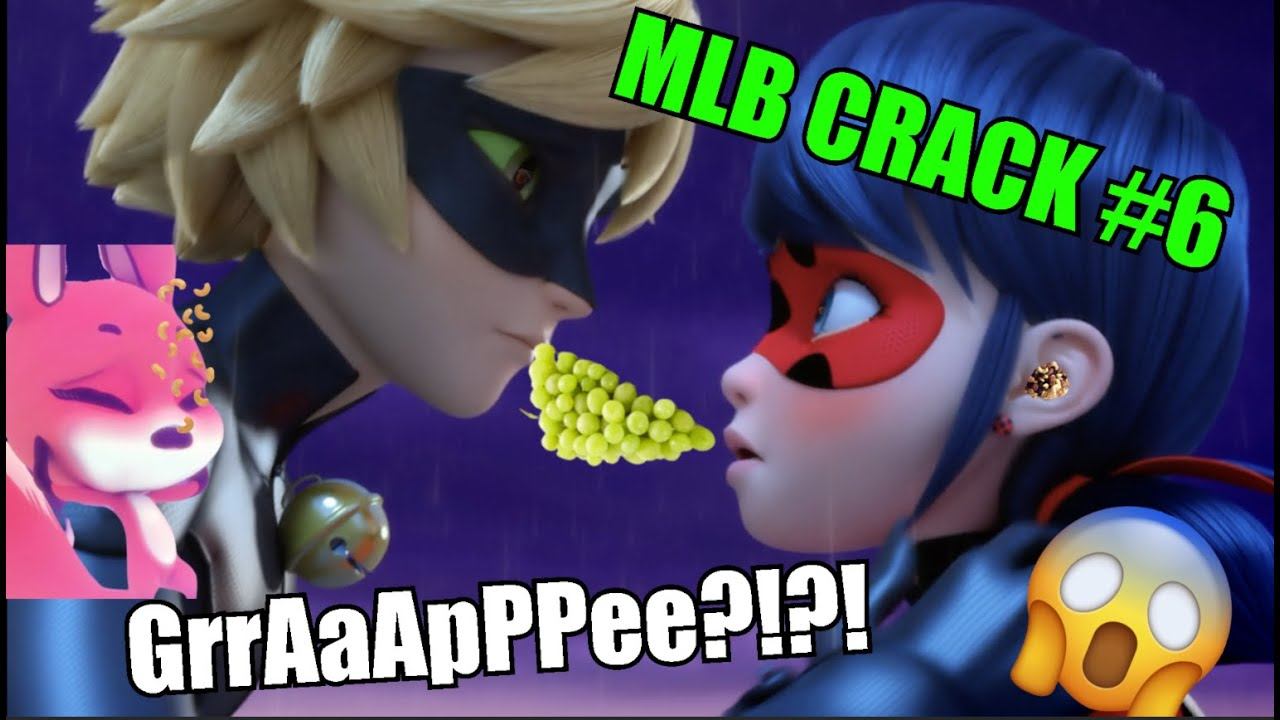 Miraculous Crack #6 GrrAaApPPee?!?! 🍇 смотреть онлайн