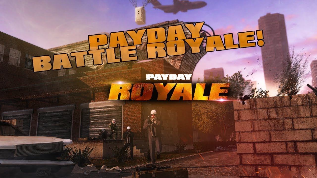 PAYDAY 2 BATTLE ROYALE смотреть онлайн