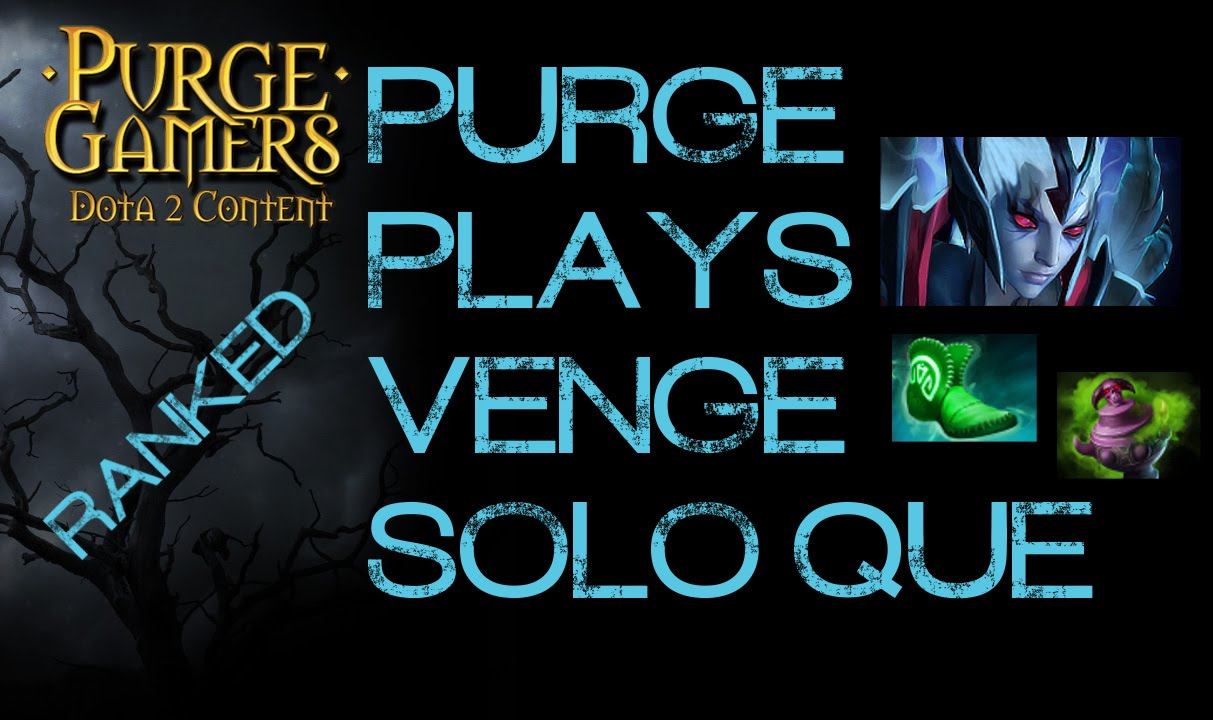 Dota 2 Purge plays Venge Solo Queue смотреть онлайн