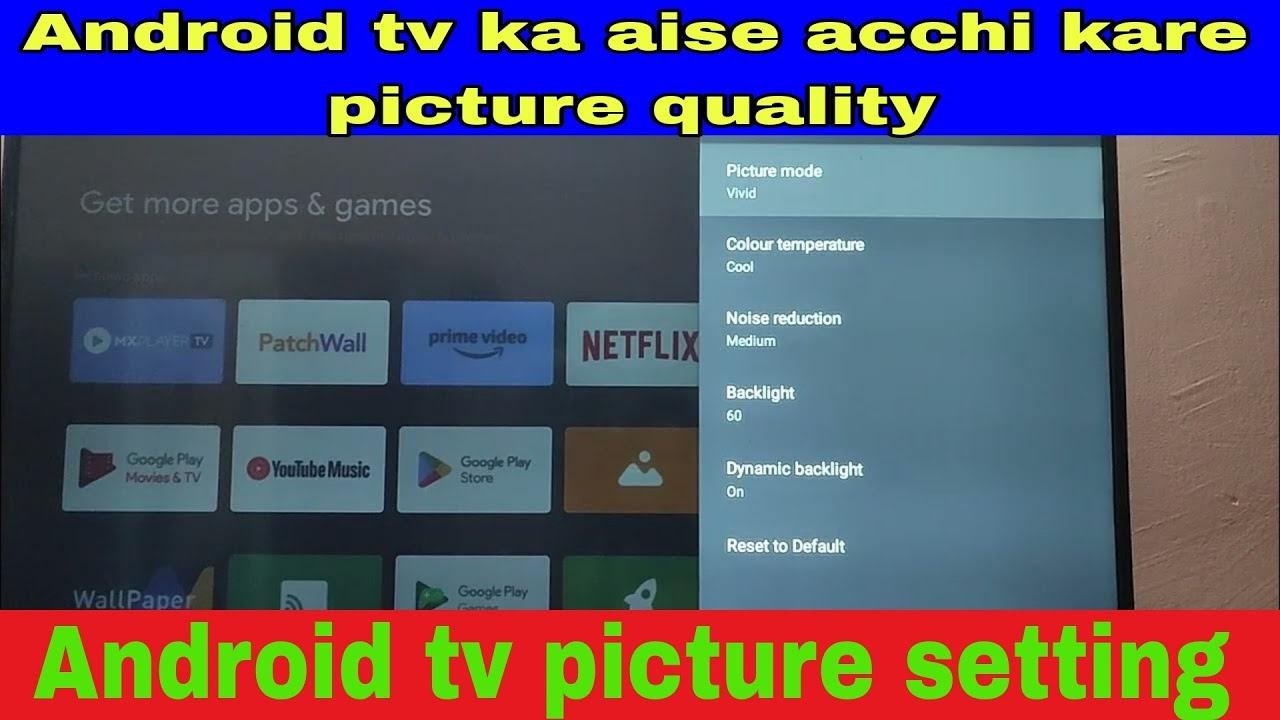 Xiaomi Mi Tv || Picture Mode Settings | Vivid | Brightness | Backlight | Gamma | Color Temperature смотреть онлайн