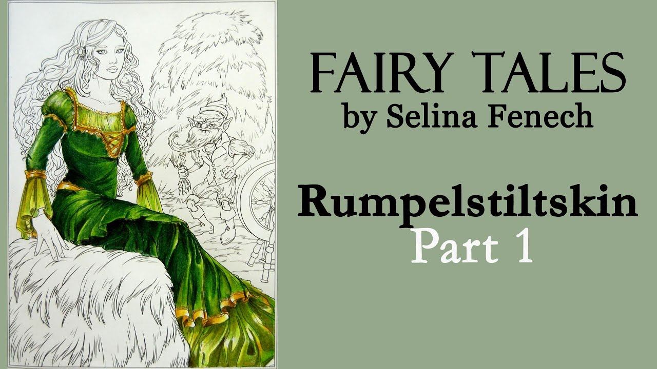 Rumpelstiltskin. Part 1 #Coloring in 'Fairy Tales' S.Fenech #adultcoloring #раскрашиваю #раскраска смотреть онлайн