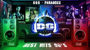666 - Paradoxx (The Best '90s Songs)