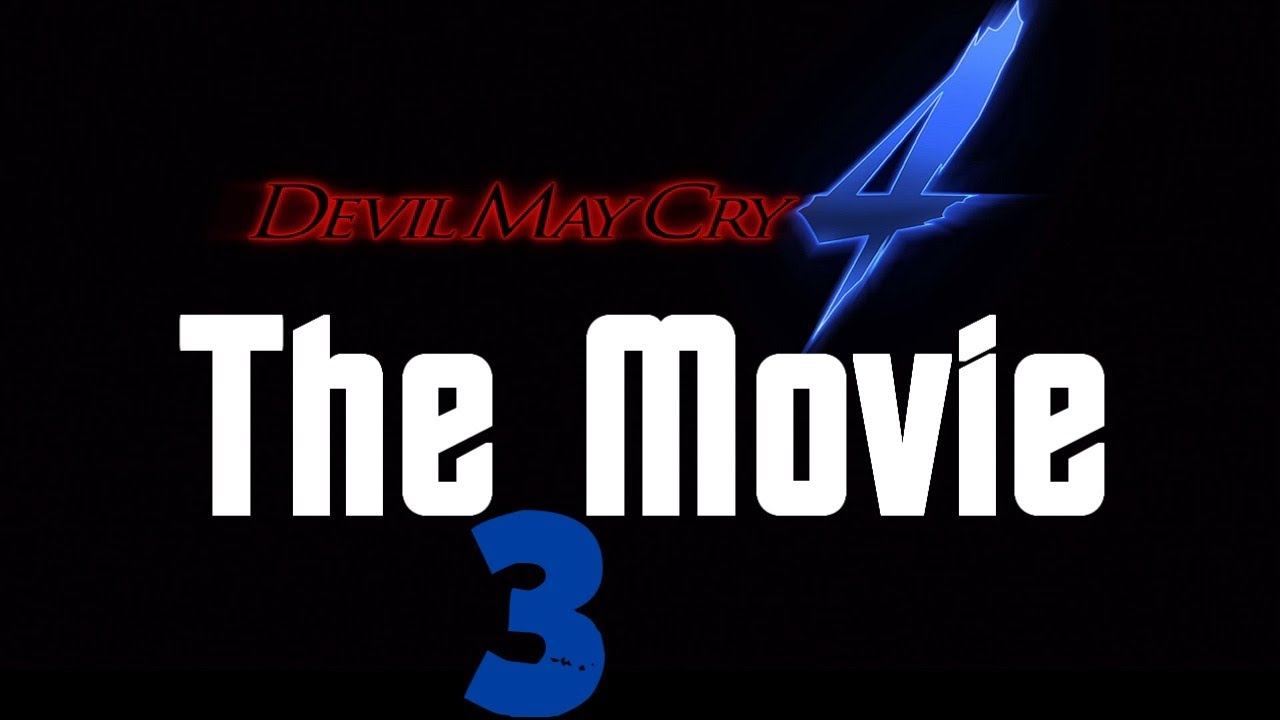 DmC: Devil May Cry - Devil May Cry 4 - The Movie Part 3 смотреть онлайн