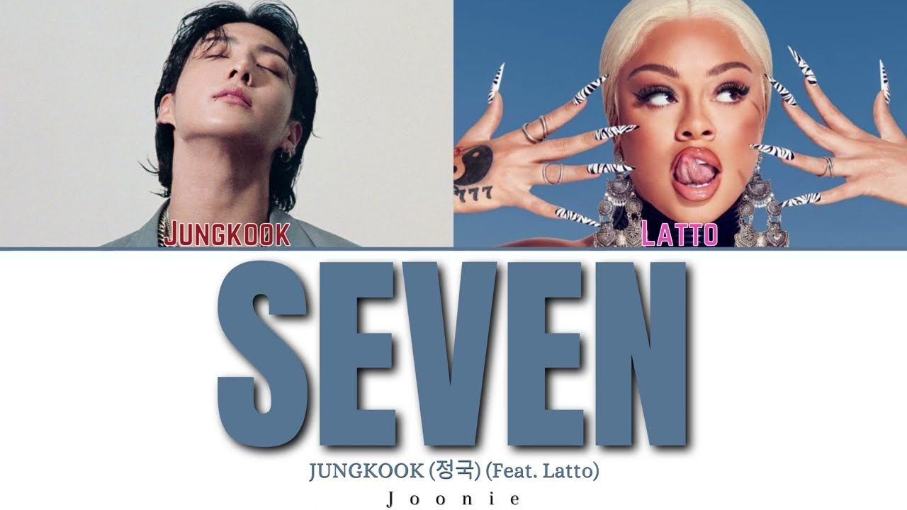 JUNGKOOK (정국) 'Seven' (Feat. Latto) (Explicit Ver.) Lyrics (Color Coded Lyrics /Eng/) смотреть онлайн