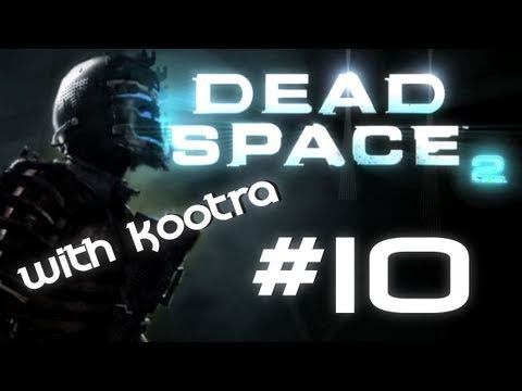 MLG Dead Space 2- Fail Zealot Live Playthrough w/ Kootra Part 10 смотреть онлайн