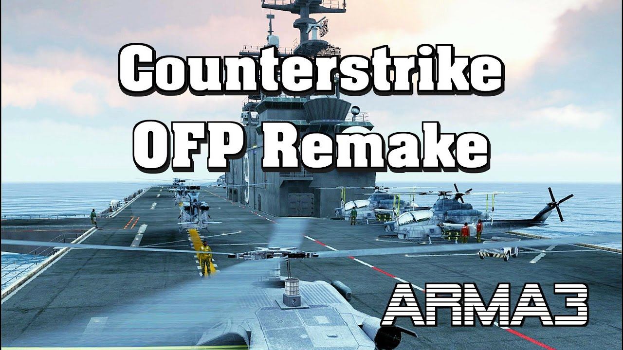 ARMA 3 Counterstrike OFP Remake by killjoy 100% Original gameplay смотреть онлайн