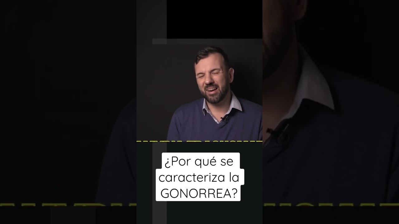 ¿Por qué se caracteriza la #GONORREA ? #Short смотреть онлайн