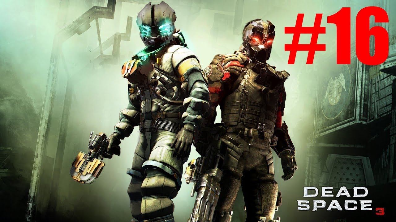 DEAD SPACE 3 совместное прохождение на невозможном. 18+ (Серия 16). смотреть онлайн