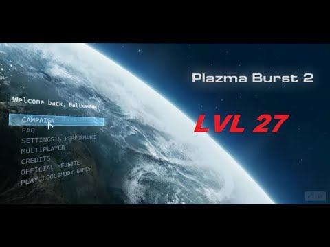 Plazma Burst 2 Level 27