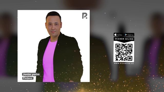 Firdavs - Jonim yorim | Фирдавс - Жоним ёрим (AUDIO) смотреть онлайн