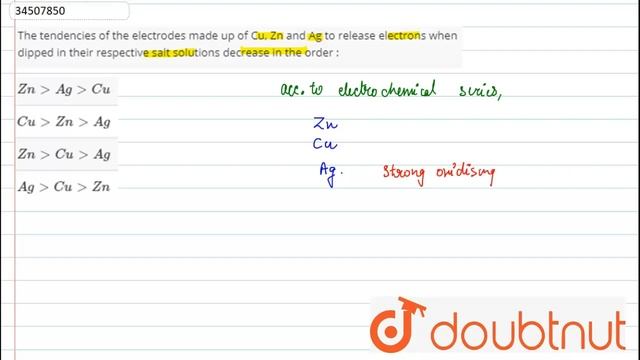 The tendencies of the electrodes made up of Cu, Zn and Ag to release electrons смотреть онлайн
