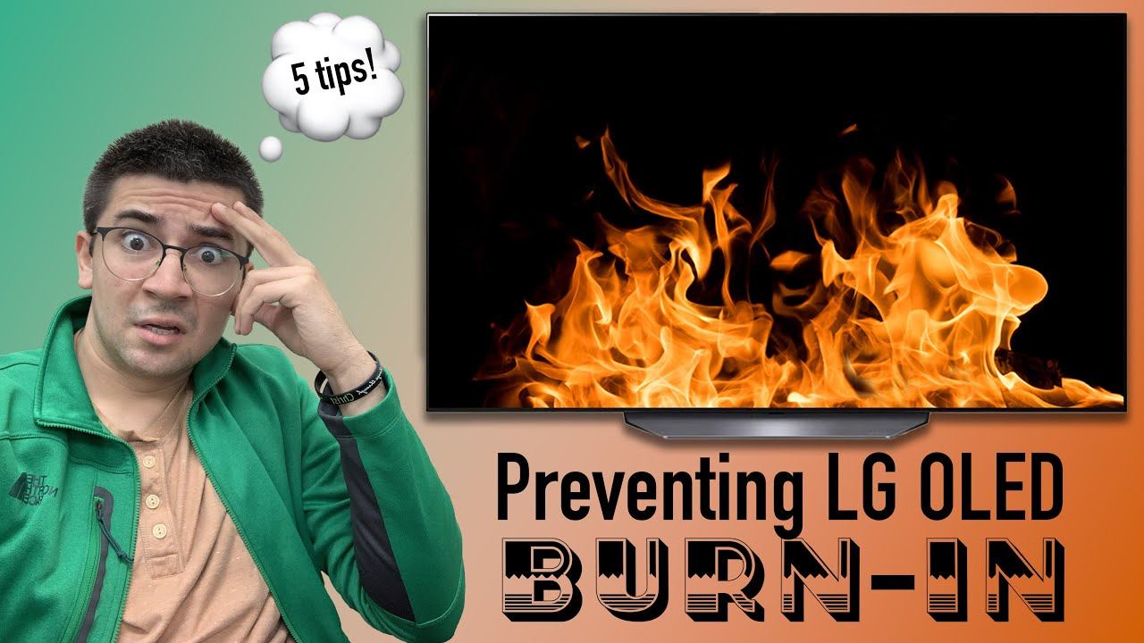 5 Tips to Prevent Burn-in on a LG B2 OLED | How To смотреть онлайн